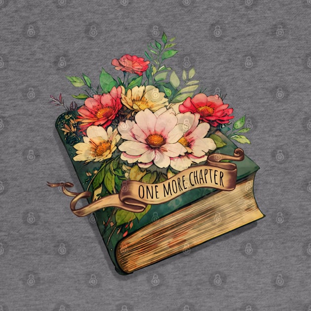 One more chapter, books lovers, reading books, flowers growing from book by Collagedream